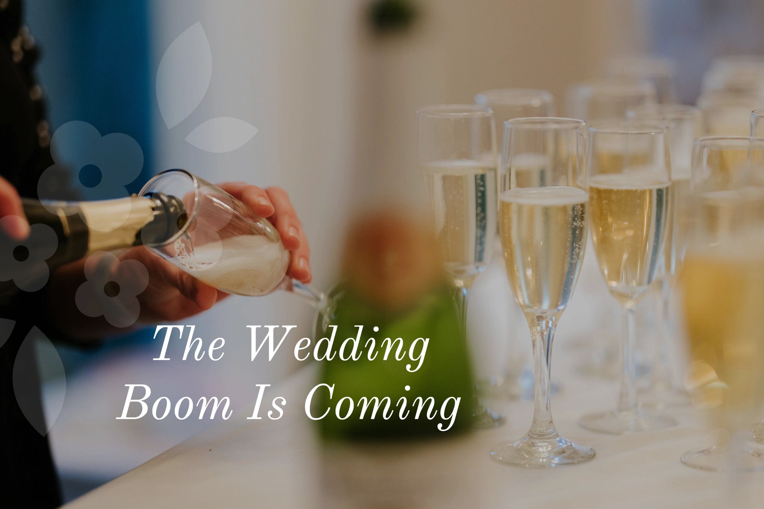 The Wedding Boom Is Coming